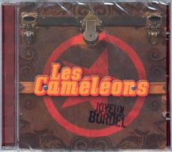 Les Cameleons : Joyeux Bordel